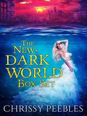 cover image of The New, Dark World Box Set